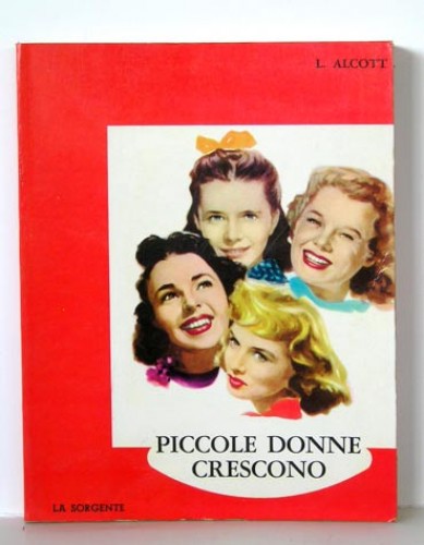 Immagine di LE PICCOLE DONNE di L. Alcot Crescono - Edizione 1966