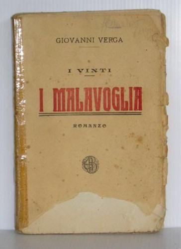Immagine di “I malavoglia” di Giovanni Verga. Prima edizione A. Barion, Milano – 1923. Pagine 189, misura cm 13 x 20, copertina morbida.