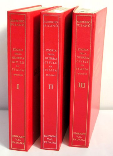 Immagine di STORIA DELLA GUERRA CIVILE IN ITALIA di G. Pisanò dal 1943 al 45 in tre volumi del 1974 pagine 3660 1° edizione